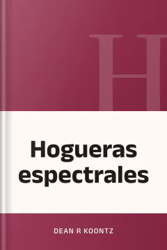 Hogueras espectrales - Dean R Koontz