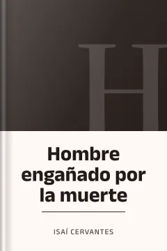 Hombre engañado por la muerte - Isaí Cervantes