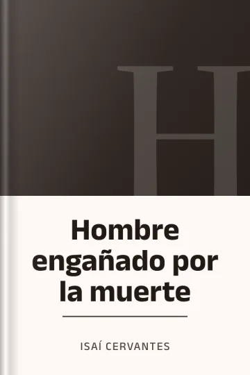 Hombre engañado por la muerte de Isaí Cervantes, portada del libro