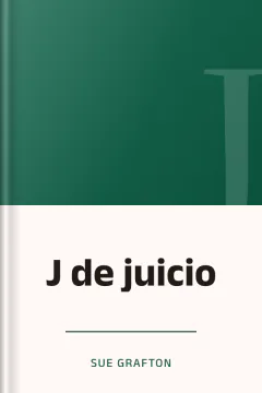 J de juicio - Sue Grafton