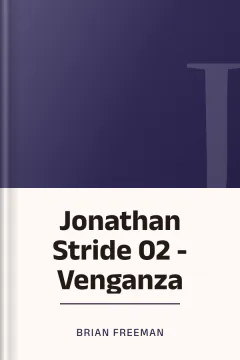 Jonathan Stride 02 - Venganza - Brian Freeman