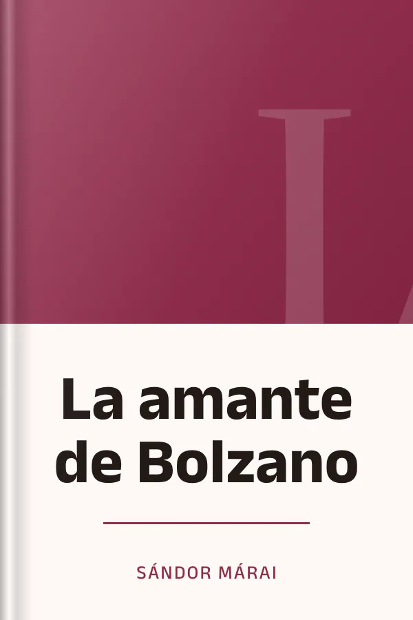 La amante de Bolzano de Sándor Márai, portada del libro