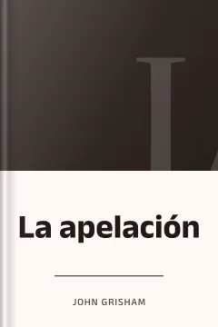 La apelación - John Grisham