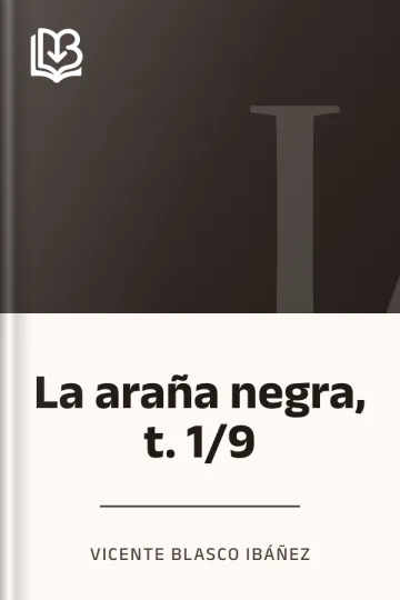 La araña negra, t. 1/9 de Vicente Blasco Ibáñez, portada del libro