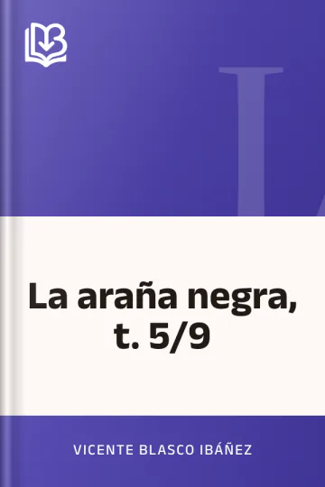 La araña negra, t. 5/9 de Vicente Blasco Ibáñez, portada del libro