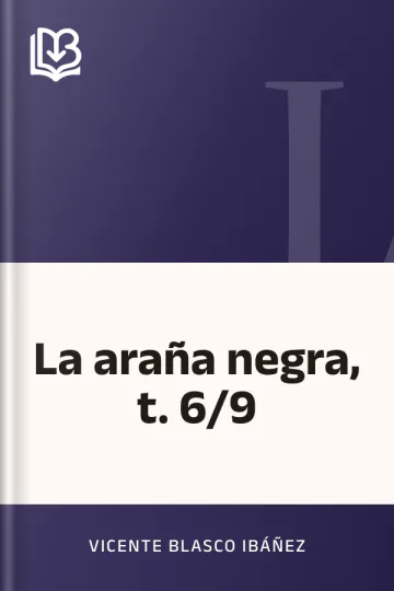 La araña negra, t. 6/9 de Vicente Blasco Ibáñez, portada del libro