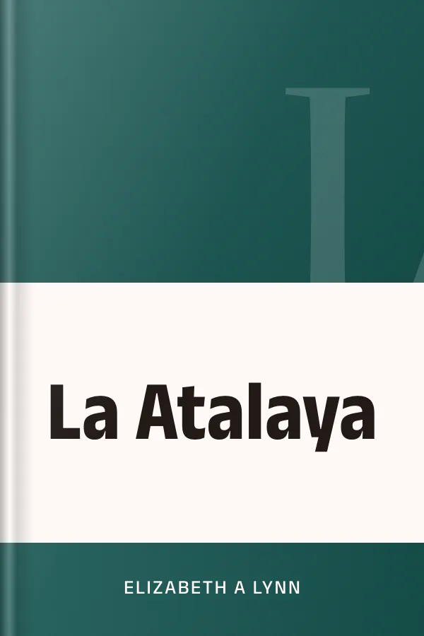 La Atalaya de Elizabeth A Lynn, portada del libro