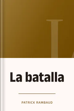 La batalla - Patrick Rambaud