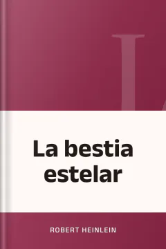 La bestia estelar - Robert Heinlein