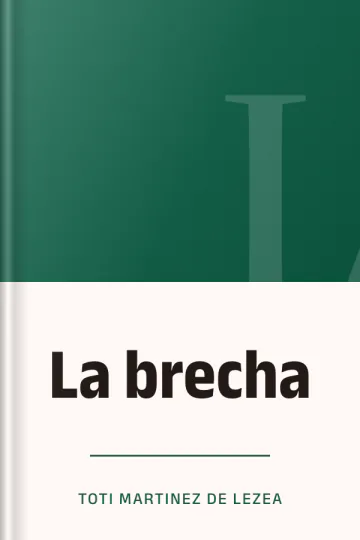 La brecha de Toti Martinez de Lezea, portada del libro