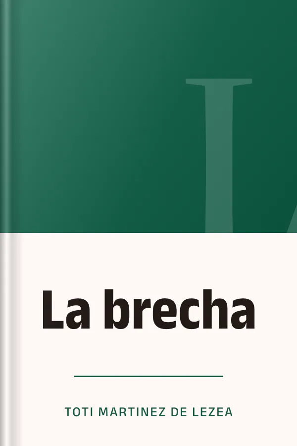 La brecha de Toti Martinez de Lezea, portada del libro