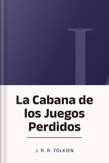 La Cabana de los Juegos Perdidos de J.R.R Tolkien, portada del libro