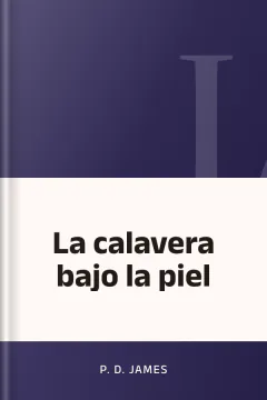 La calavera bajo la piel - P.D James