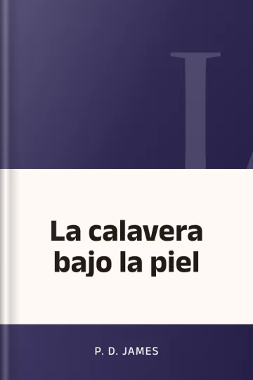 La calavera bajo la piel de P.D James, portada del libro