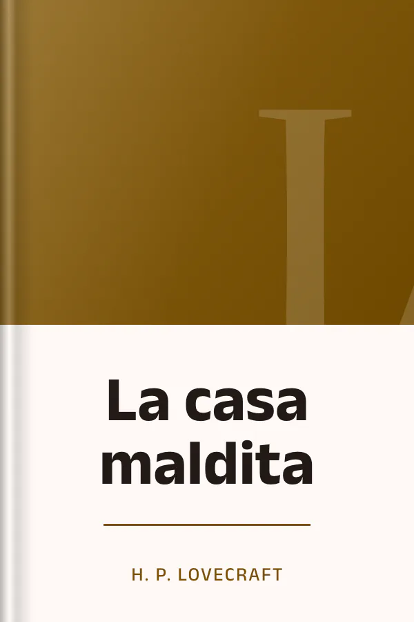 La casa maldita de H. P. Lovecraft, portada del libro