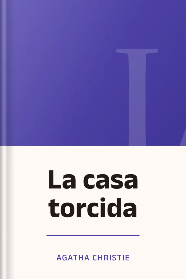 La casa torcida de Agatha Christie, portada del libro