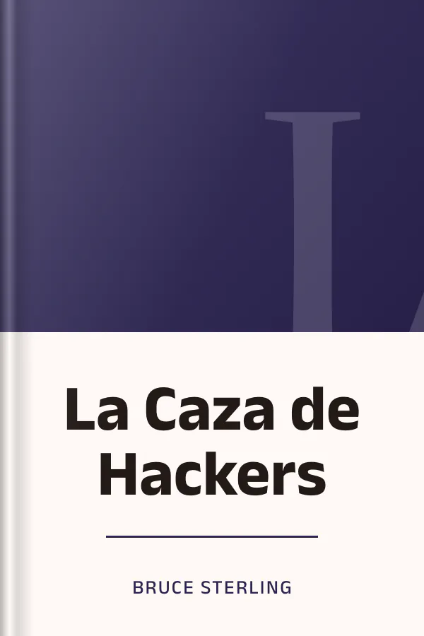 La Caza de Hackers de Bruce Sterling, portada del libro