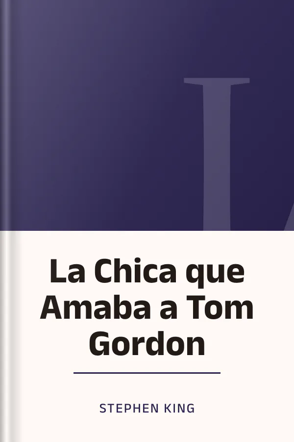La Chica que Amaba a Tom Gordon de Stephen King, portada del libro