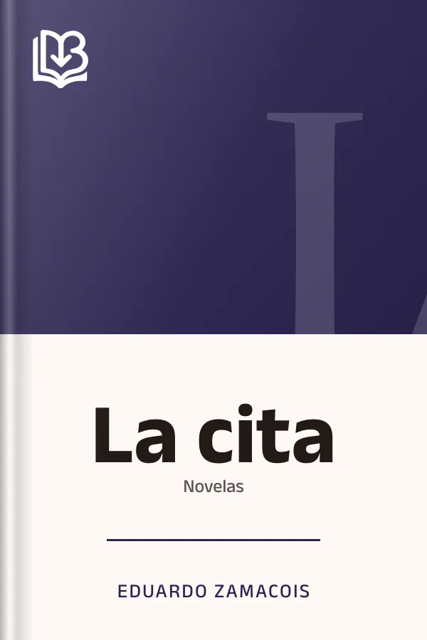 La cita de Eduardo Zamacois, portada del libro