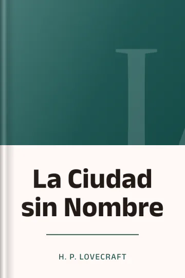 La Ciudad sin Nombre de H. P Lovecraft, portada del libro
