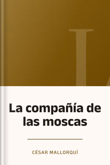 La compañía de las moscas de César Mallorquí, portada del libro