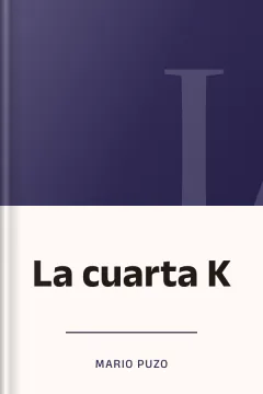 La cuarta K - Mario Puzo