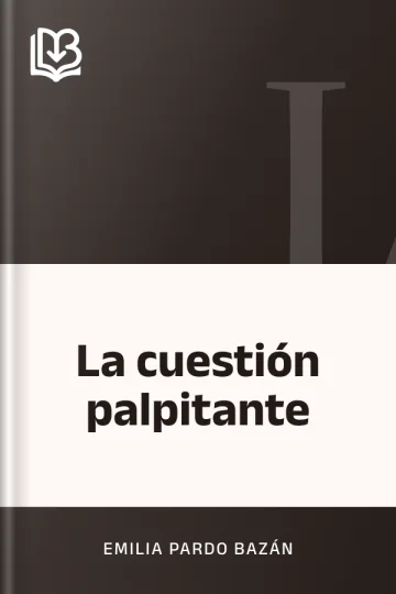 La cuestión palpitante de Emilia Pardo Bazán, portada del libro