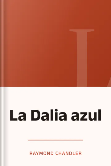 La Dalia azul de Raymond Chandler, portada del libro