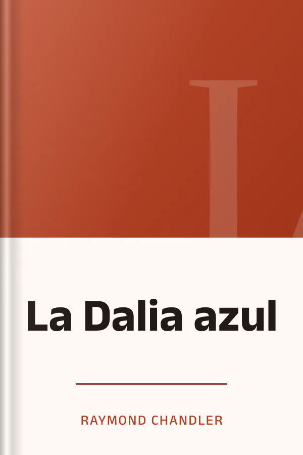La Dalia azul de Raymond Chandler, portada del libro