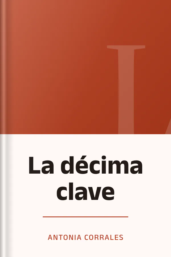 La décima clave de Antonia Corrales, portada del libro