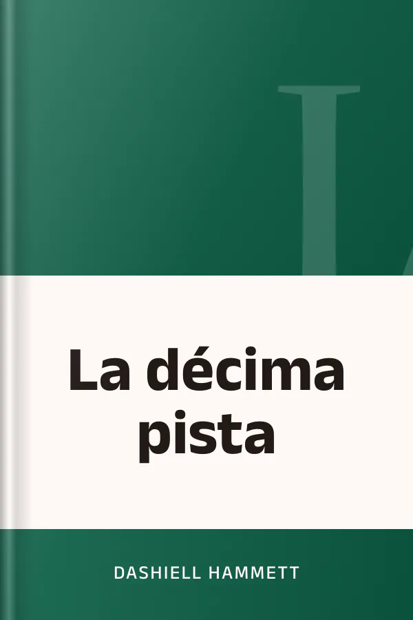 La décima pista de Dashiell Hammett, portada del libro