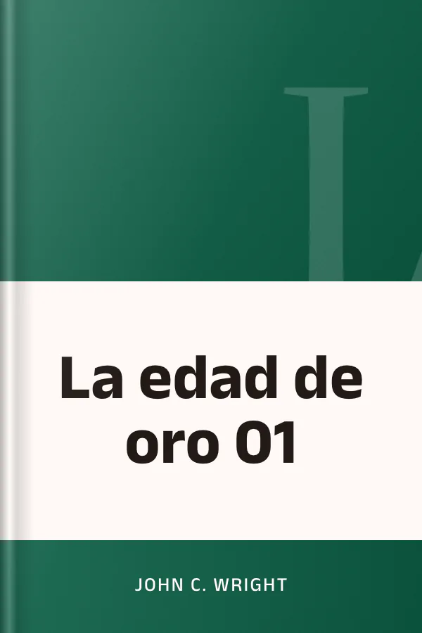 La edad de oro 01 de John C. Wright, portada del libro