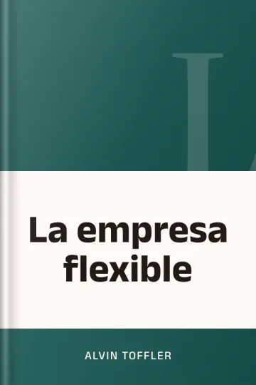 La empresa flexible de Alvin Toffler, portada del libro
