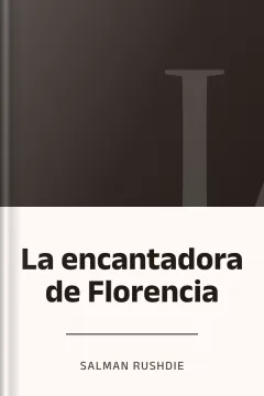 La encantadora de Florencia - Salman Rushdie