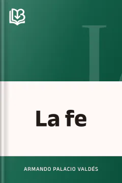La fe - Armando Palacio Valdés