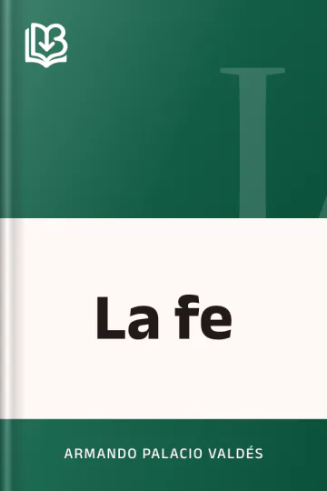 La fe de Armando Palacio Valdés, portada del libro