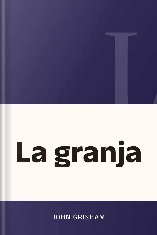 La granja de John Grisham, portada del libro