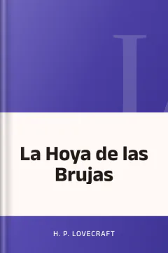 La Hoya de las Brujas - H. P Lovecraft