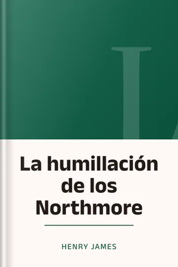 La humillación de los Northmore de Henry James, portada del libro