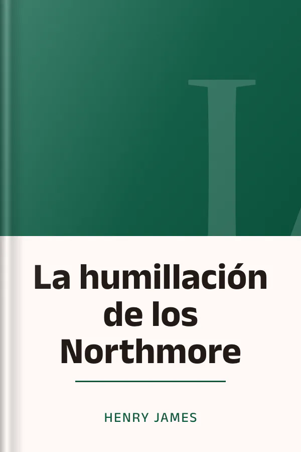 La humillación de los Northmore de Henry James, portada del libro