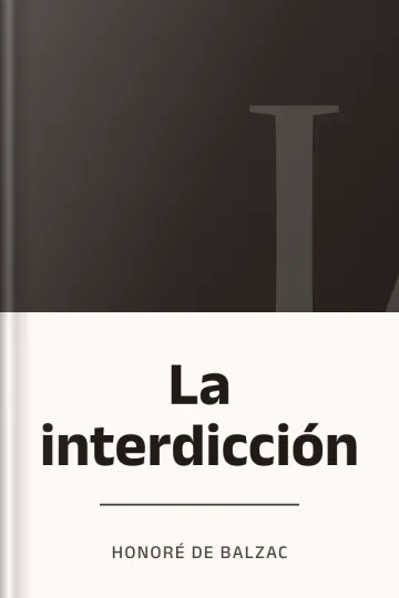 La interdicción de Honoré de Balzac, portada del libro