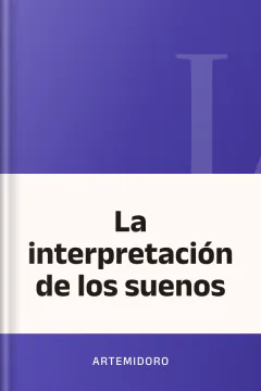 La interpretación de los suenos - Artemidoro
