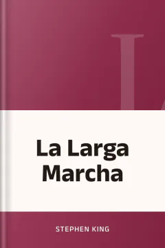 La Larga Marcha - Stephen King