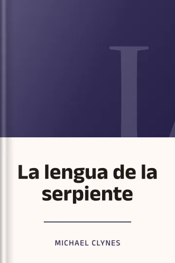 La lengua de la serpiente de Michael Clynes, portada del libro