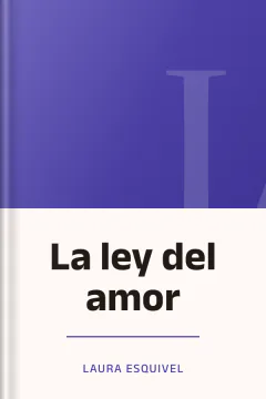 La ley del amor - Laura Esquivel