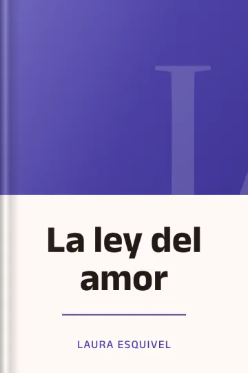 La ley del amor de Laura Esquivel, portada del libro