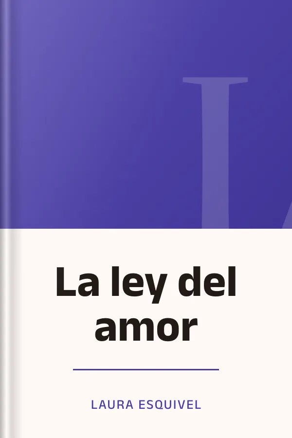 La ley del amor de Laura Esquivel, portada del libro