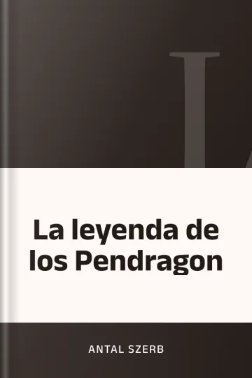 La leyenda de los Pendragon de Antal Szerb, portada del libro