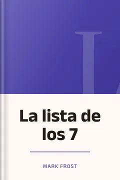 La lista de los 7 - Mark Frost