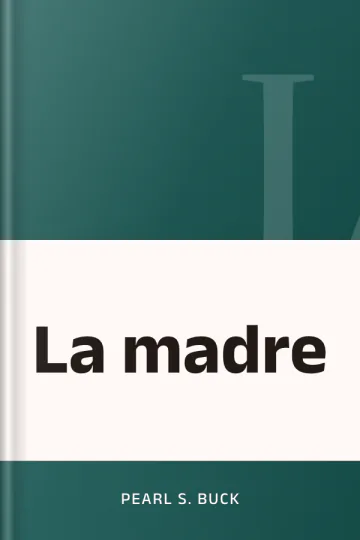 La madre de Pearl S. Buck, portada del libro